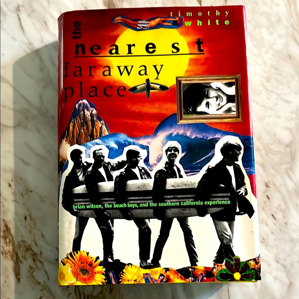 The Nearest Faraway Place Brian Wilson Beach Boys Southern California hc/dj book